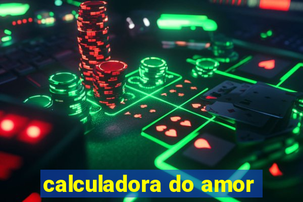 calculadora do amor